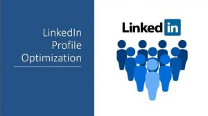 linkedin profile optimization