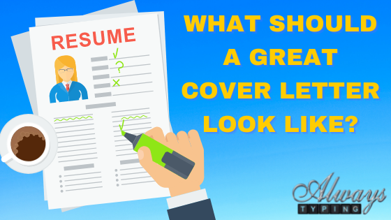what should a great cover letter look like
